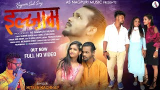 Nitesh Kachhap|| iLzAm || Full Song Sad video || As Anil&soni 2022