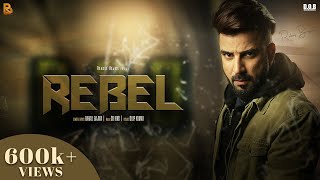 Rebel - Official Music Video | Rahall Bajwa | Latest Punjabi Song 2023