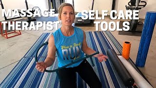 Self Care Tools For Massage Therapists