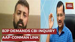 BJP Demands CBI Probe Into Extortion Allegation Made By Conman Sukesh Chandrashekhar