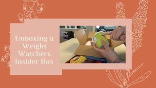 Unboxing a Weight Watchers (My WW) Insiders Box | NP Student