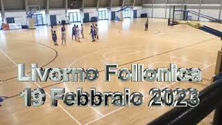 Basket Under 14 Livorno Follonica 19 Febbraio 2023