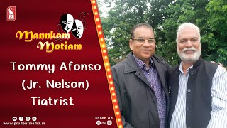 Tommy Afonso (Jr. Nelson) | Tiatrist | Mannkam Motiam | S3E46 | Prudent | 170823