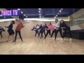 twice트와이스 do it again dance practice