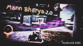 Mann Bharryaa 2.O - B Praak | Pubg/Bgmi Beat Sync Velocity Montage🧡 | #Shershaah #MannBharya2.0
