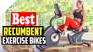 ✅The 10 Best Recumbent Exercise Bikes In 2023