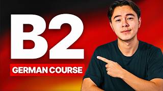 Learn German B2 in 25 Minutes Step by Step (Complete Crash Course)