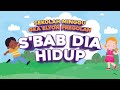 S'bab Dia Hidup | Sekolah Minggu GKA Elyon