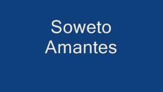 Grupo soweto - amantes