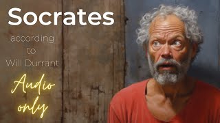 Will Durant On Socrates A Deep Dive Into Philosophy S Roots
