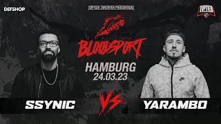 SSYNIC VS YARAMBO - BLOODSPORT ACAPELLA - TopTier Takeover, Hamburg, 24.03.23