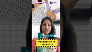 Top 3 Essential Vaccines During Pregnancy|| Best Fertility Centre || HFC