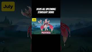 Upcoming starlight skins mobile legends