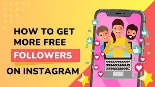 How to get Followers on Instagram for free - Free Instagram Followers