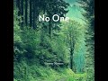 no one