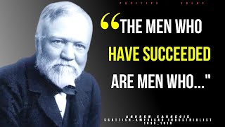 $5 Billion Man Andrew Carnegie Quotes | Life Changing Quotes