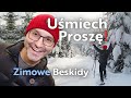 Poszukajmy Uśmiechu Natury. Zimowe Beskidy. Fotograficzny #vlog