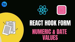 #16 REACT HOOK FORM 📝 - NUMERIC🔢 & DATE📅 | #codewithaswin #yt #reactjs #forms #reacthookform #react