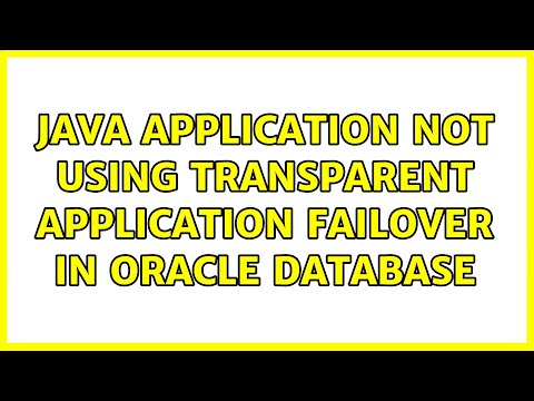 Java application not using Transparent Application failover in Oracle database