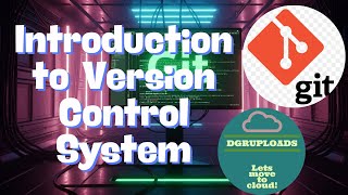 Episode 1 | Introduction to Version Control System or VCS | Beginner's guide to VCS