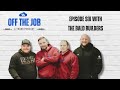 Interview with The Bald Builders | Off The Job: A Trade Podcast S1E6