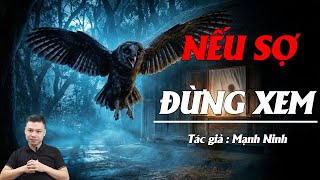 Truyện Ma Đình Soạn Kể: TIẾNG CHIM LỢN ĐÊM RẰM - ĐẤT OÁN & LỜI NGUYỀN LÀNG TRUNG THÀNH || RÙNG RỢN
