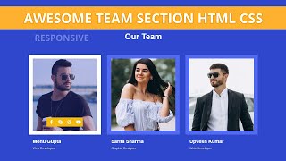 Awesome team section responsive | Html Css