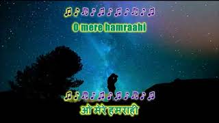 O Mere Hamrahi - The Right and the Wrong - Karaoke Highlighted Lyrics Hindi & English