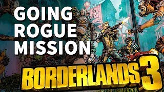 Going Rogue Borderlands 3 Mission