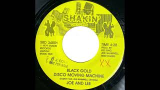 Joe And Lee - Black Gold Disco Moving Machine (Shakin' Records, 1979)