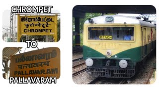 Chrompet to Pallavaram |HD| குரோம்பேட்டை | பல்லாவரம் | Chennai | Southern Railway | Indian Railways