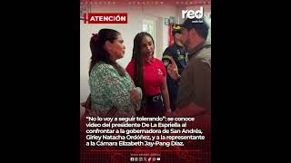 “No lo voy a seguir tolerando”: video del presidente confrontando a la gobernadora de San André
