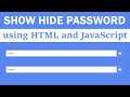 Show/Hide Password Toggle with using HTML and JavaScript