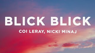 Coi Leray & Nicki Minaj - Blick Blick (Lyrics)