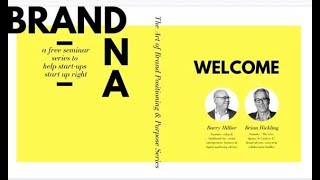 Brand DNA: The Art of Brand Positioning and Purpose with Barry Hillier and Brian Hickling