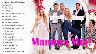 Abba Greatest Hits Full Album - Mamma Mia Soundtrack 2 - Mamma Mia Album Soundtrack Playlist 2021