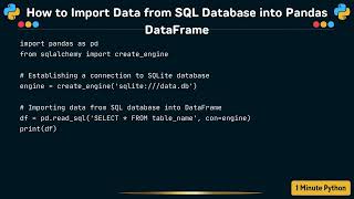 How to Import Data from SQL Database into Pandas DataFrame