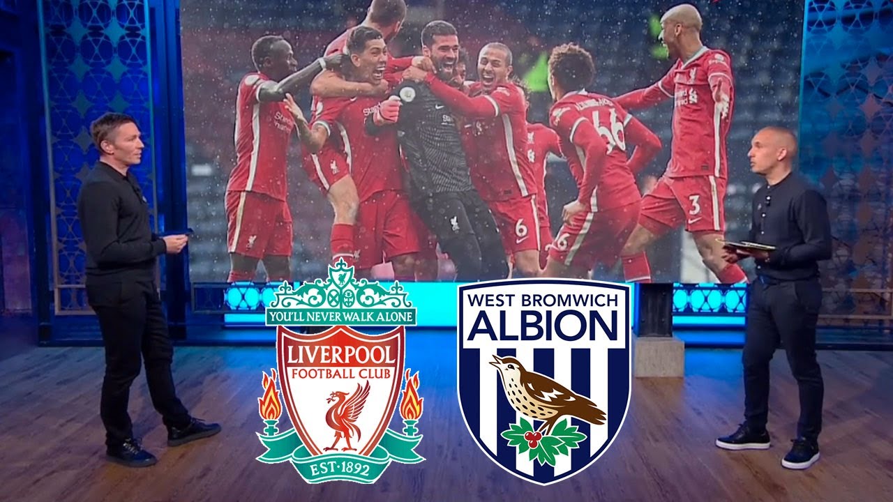 Liverpool Vs West Brom Tactical Analysis | Alisson Scoring Liverpools ...