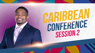 Caribbean Conference 2025 | Session 2 | The Sovereignty of God - Pt.2