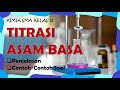 TITRASI ASAM BASA : KIMIA SMA KELAS 11