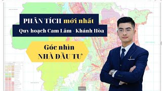 Phân tích QUY HOẠCH Cam Lâm mới nhất dưới góc nhìn Nhà Đầu Tư