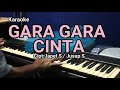 GARA GARA CINTA | Karaoke lagu karo