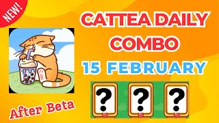 CATTEA Daily Combo 15 February | CATTEA Today Combo | CATTEA New Combo Today | 15 February