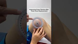 Improving Knee Flexion Range of Motion after Knee Replacement