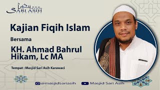 FIQIH JUAL BELI PINJAMAN, GHASAB DAN AKUISISI - KH. Ahmad Bahrul Hikam, Lc MA