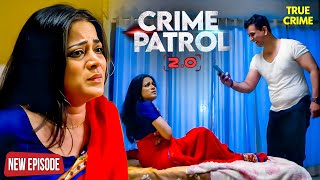 कौन है वो शख्स जो Akruti से अपराध करवा रहा है ? | Crime Patrol | Crime Patrol New Episode | TV Show