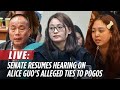 LIVESTREAM: Senate resumes hearing on Alice Guo's alleged links to illegal POGOs | October 8