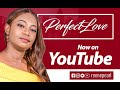 REENE PEARL  - PERFECT LOVE  (OFFICIAL VIDEO)