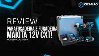 Desempenho Incrível: Kit Parafusadeira e Furadeira Makita CLX224SAX (DF333D + TD110D) 12V CXT!