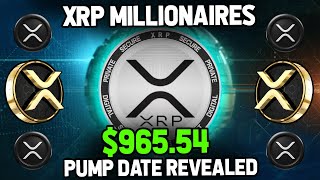 SEC Sparks XRP Millionaires as $965.54 Pump Date LEAKED – Ripple’s Biggest Move Yet!